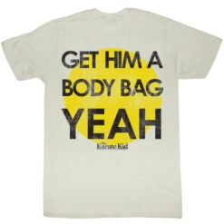 Men's T-shirt Karate Kid - Get Him A Body Bag - AC